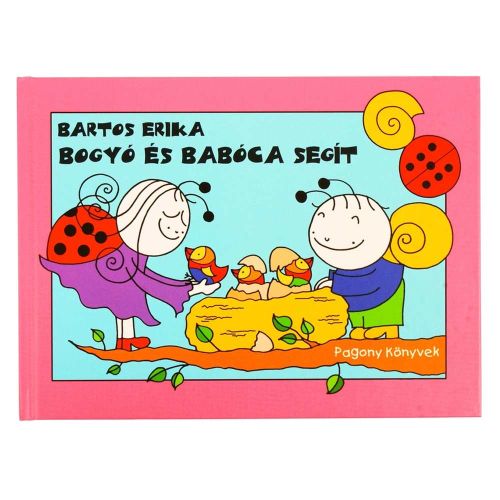 Bartos Erika: Bogyó és Babóca segít, mesekönyv